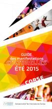 La CTC vous propose le guide des manifestations culturelles - été 2015